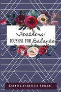 Cover: Teachers' Journal for Balance - Orange Blossom Publishing