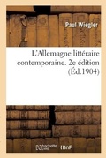 Cover: L'Allemagne litteraire contemporaine. 2e edition - Hachette Livre Bnf