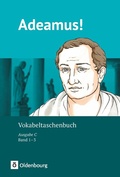 Cover: Adeamus! - Ausgabe C - Latein als 2. Fremdsprache - Band 1-3 - Cornelsen Verlag