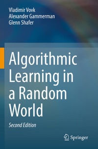 Enlarge image Cover: Algorithmic Learning in a Random World - Springer
