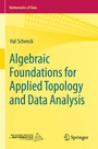 Cover: Algebraic Foundations for Applied Topology and Data Analysis - Springer