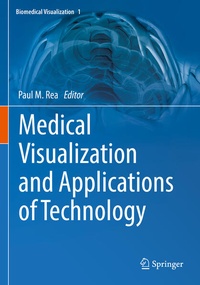 Enlarge image Cover: Medical Visualization and Applications of Technology - Springer