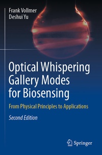 Enlarge image Cover: Optical Whispering Gallery Modes for Biosensing - Springer