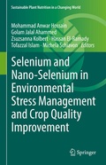 Cover: Selenium and Nano-Selenium in Environmental Stress Management and Crop Quality Improvement - Springer