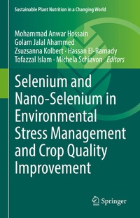 Abbildung von: Selenium and Nano-Selenium in Environmental Stress Management and Crop Quality Improvement - Springer