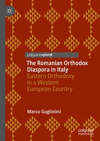 Abbildung von: The Romanian Orthodox Diaspora in Italy - Palgrave Macmillan