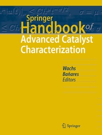 Abbildung von: Springer Handbook of Advanced Catalyst Characterization - Springer