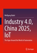 Cover: Industry 4.0, China 2025, IoT - Springer