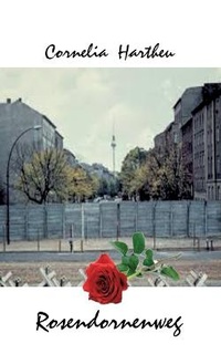Abbildung von: Rosendornenweg - BoD - Books on Demand