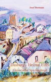 Abbildung von: Dasburg - Heimat Eifel - BoD - Books on Demand