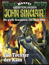 Abbildung von: John Sinclair 2290 - Bastei Lübbe