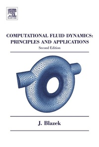 Enlarge image Cover: Computational Fluid Dynamics - Elsevier