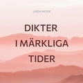 Cover: Dikter i m&auml;rkliga tider - BoD - Books on Demand - Schweden
