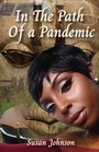 Cover: In the Path of a Pandemic - Spines
