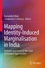 Cover: Mapping Identity-Induced Marginalisation in India - Springer
