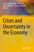 Cover: Crises and Uncertainty in the Economy - Springer
