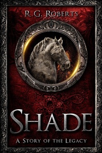 Enlarge image Cover: Shade (Stories of the Legacy) - Stories of the Legacy