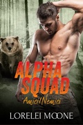 Cover: Alpha Squad: Amici/Nemici (Alpha Squad Saga, #2) - eXplicitTales