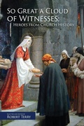 Cover: So Great A Cloud of Witnesses - Coram Deo Academy