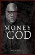Cover: Money is God - Bald Boss Media