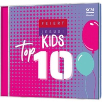 Abbildung von: Feiert Jesus! Top 10 - Kids - Hänssler