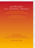 Bild: Josef Wiesehöfer. Iran - Zentralasien - Mittelmeer - Harrassowitz Verlag
