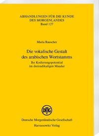 Abbildung von: Die vokalische Gestalt des arabischen Wortstamms - Harrassowitz Verlag