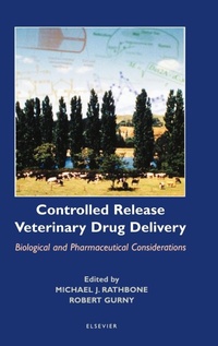Enlarge image Cover: Controlled Release Veterinary Drug Delivery - Elsevier
