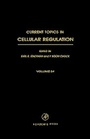 Cover: Current Topics in Cellular Regulation: Volume 34 - Academic Press