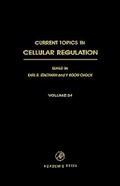 Cover: Current Topics in Cellular Regulation: Volume 34 - Academic Press