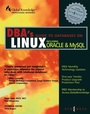 Cover: DBAs Guide to Databases Under Linux - Elsevier