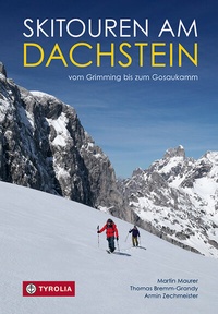 Abbildung von: Skitouren am Dachstein - Tyrolia