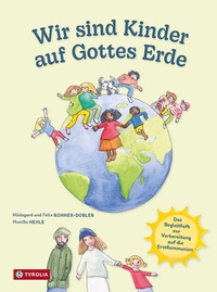 Abbildung von: Wir sind Kinder auf Gottes Erde - Tyrolia