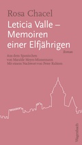 Cover: Leticia Valle - Memoiren einer Elfj&auml;hrigen - Wagenbach