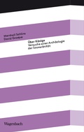 Cover: &Uuml;ber K&ouml;nige - Wagenbach