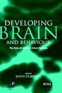 Cover: Developing Brain Behaviour - Academic Press