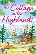 Cover: The Cottage in the Highlands - HarperCollins