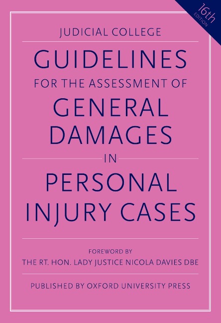 Abbildung von: Guidelines for the Assessment of General Damages in Personal Injury Cases - Oxford University Press