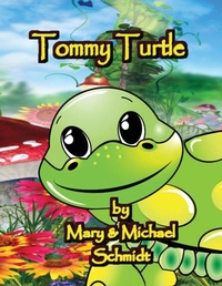 Enlarge image Cover: Tommy Turtle - M. Schmidt Productions