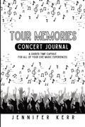 Cover: Tour Memories - Jennifer Kerr