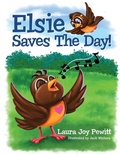 Cover: Elsie Saves The Day! - Laura Joy Pewitt