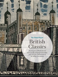 Abbildung von: The Piano Player: British Classics - Faber Music Ltd