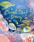 Cover: A Coral Reef Story - Kingfisher Books Ltd