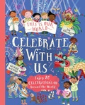 Cover: This Is Our World: Celebrate with Us! - Kingfisher