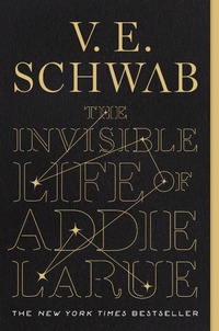 Abbildung von: The Invisible Life of Addie Larue - Tor Books