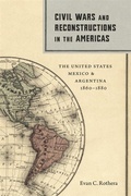 Cover: Civil Wars and Reconstructions in the Americas - University of Pittsburgh Press