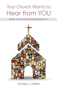 Abbildung von: Your Church Wants to Hear from You - LITURGICAL PRESS