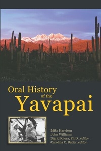 Abbildung von: Oral History of the Yavapai - University of Arizona Press
