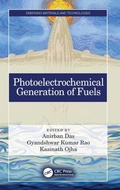 Cover: Photoelectrochemical Generation of Fuels - CRC Press