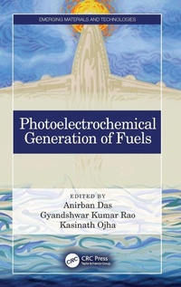 Enlarge image Cover: Photoelectrochemical Generation of Fuels - CRC Press